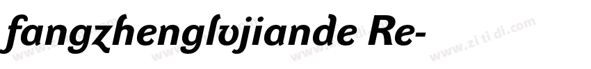 fangzhenglvjiande Re字体转换